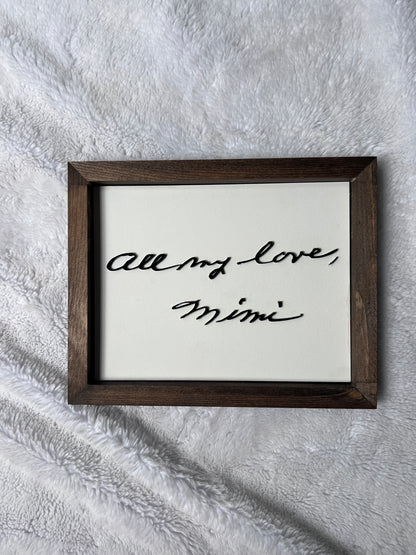 Custom handwriting sign
